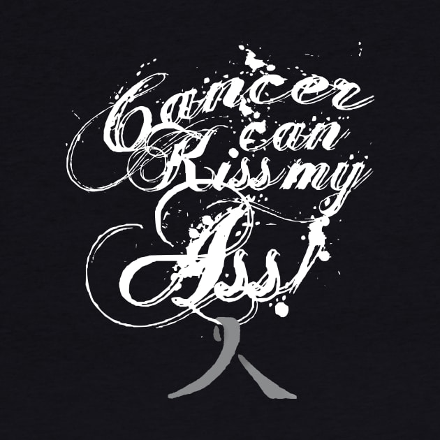 Cancer Can Kiss My Ass! Brain (Gray Ribbon) by Adam Ahl